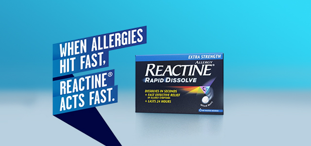 Image that says "When allergies hit fast, Reactine acts fast" accompanied by a box of Reactine Extra Strength Rapid Dissolve tablets